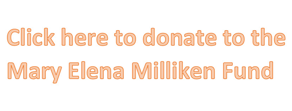 Mary Elena Milliken Fund 